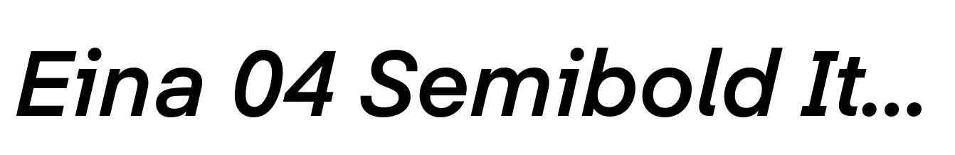 Eina 04 Semibold Italic
